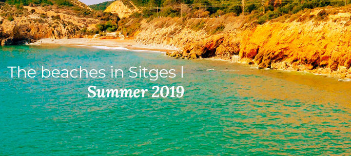 The beaches in Sitges l Summer 2019
