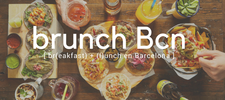 The best brunches of Barcelona